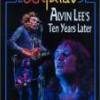 Alvin Lee "Rockpalast Live: Ten Years Later"