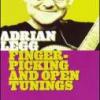 Adrian Legg "Fingerpicking And Open Tunings"