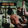 Adrian Legg "Fingers And Thumbs"