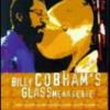 Billy Cobham "Billy Cobham's Glass Menagerie"