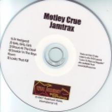  "Just Jamtrax: Motley Crue"